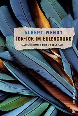 Alle Details zum Kinderbuch Tok-Tok im Eulengrund: Das Geheimnis der Vogelfrau und ähnlichen Büchern