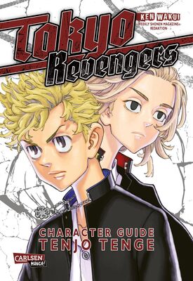 Alle Details zum Kinderbuch Tokyo Revengers: Character Guide 1: Tenjo Tenge | Mit allen Hintergrundinfos zur Tokyo-Manji-Gang! (1) und ähnlichen Büchern