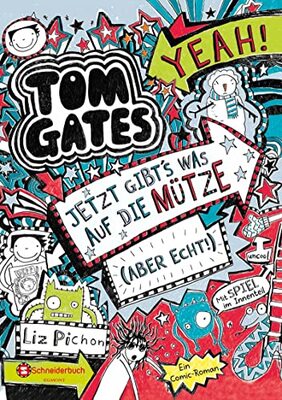Tom Gates, Band 06: Jetzt gibt's was auf die Mütze (aber echt!) (Tom Gates / Comic Roman, Band 6) bei Amazon bestellen