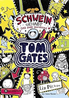 Alle Details zum Kinderbuch Tom Gates, Band 07: Schwein gehabt (und zwar saumäßig) (Tom Gates / Comic Roman, Band 7) und ähnlichen Büchern
