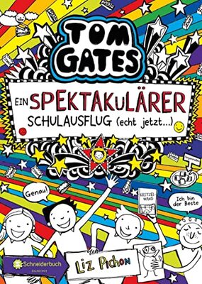 Alle Details zum Kinderbuch Tom Gates, Band 17: Ein spektakulärer Schulausflug - echt jetzt! (Tom Gates / Comic Roman, Band 17) und ähnlichen Büchern