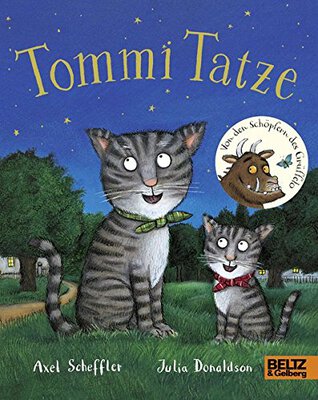 Alle Details zum Kinderbuch Tommi Tatze: Vierfarbiges Pappbilderbuch. Einband mit Goldfolie und ähnlichen Büchern