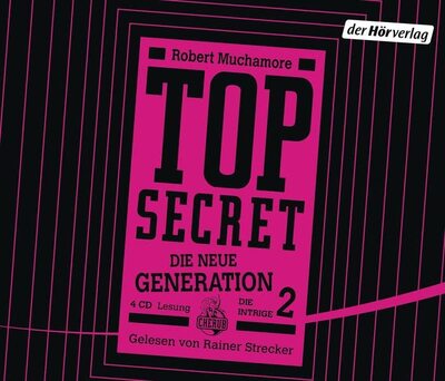 Alle Details zum Kinderbuch TOP SECRET - Die neue Generation 2: Die Intrige: . (Top Secret - Die neue Generation (Serie), Band 2) und ähnlichen Büchern