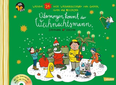 Alle Details zum Kinderbuch Übermorgen kommt der Weihnachtsmann: Weitere 24 tolle Weihnachtslieder zum Gucken, Hören und Mitsingen mit Noten, Text, CD und Download-Code | Für Kinder ab 4 Jahren und ähnlichen Büchern