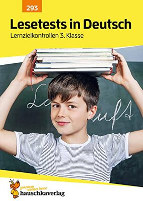 Alle Details zum Kinderbuch Übungsheft mit Lesetests in Deutsch 3. Klasse: Echte Klassenarbeiten mit Punktevergabe und Lösungen - Lesen lernen und üben (Lernzielkontrollen, Band 293) und ähnlichen Büchern