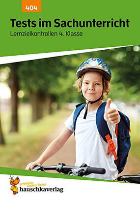 Alle Details zum Kinderbuch Übungsheft mit Tests im Sachunterricht 4. Klasse: Echte Klassenarbeiten mit Punktevergabe und Lösungen für den Übertritt - Sachkunde (Lernzielkontrollen, Band 404) und ähnlichen Büchern