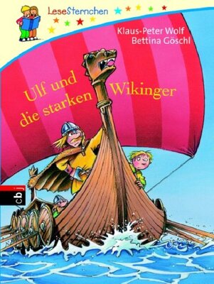 Alle Details zum Kinderbuch Ulf und die starken Wikinger: Lesesternchen 16 und ähnlichen Büchern