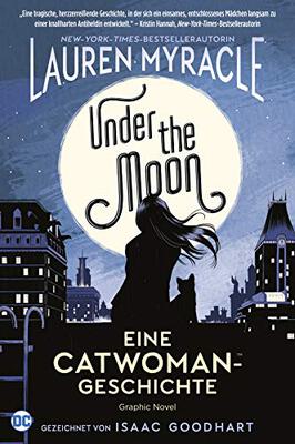 Under the Moon - Eine Catwoman-Geschichte bei Amazon bestellen
