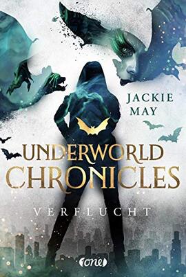 Alle Details zum Kinderbuch Underworld Chronicles - Verflucht: Buch 1 und ähnlichen Büchern
