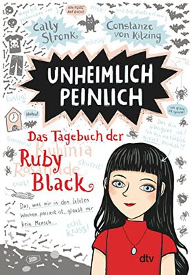 Unheimlich peinlich – Das Tagebuch der Ruby Black: Witzig illustrierte Freundschaftsgeschichte ab 10 (Ruby Black-Reihe, Band 1) bei Amazon bestellen