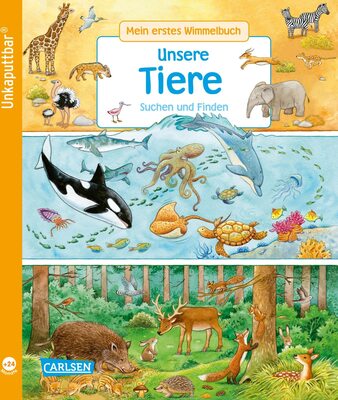 Alle Details zum Kinderbuch Unkaputtbar: Mein erstes Wimmelbuch: Unsere Tiere: Suchen und Finden | Ein Wimmelbuch für Kinder ab 2 Jahren und ähnlichen Büchern