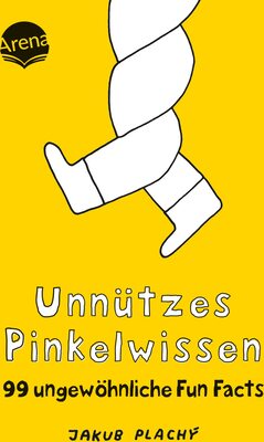 Unnützes Pinkelwissen. 99 ungewöhnliche Fun Facts: Das kleine Pinkel-Spaßbuch für Leser*innen von 12 bis 99 bei Amazon bestellen