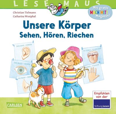 Alle Details zum Kinderbuch LESEMAUS 168: Unsere Körper – Sehen, Hören, Riechen: Die fünf Sinne kindgerecht erklärt | Erstes Sachwissen ab 3 Jahren rund um den Körper | Alles Wichtige über die Sinnesorgane (168) und ähnlichen Büchern