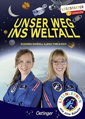 Alle Details zum Kinderbuch Unser Weg ins Weltall: Lesestarter. 2. Lesestufe und ähnlichen Büchern
