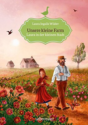 Alle Details zum Kinderbuch Unsere kleine Farm - Laura in der kleinen Stadt und ähnlichen Büchern