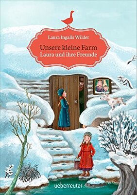 Alle Details zum Kinderbuch Unsere kleine Farm - Laura und ihre Freunde und ähnlichen Büchern