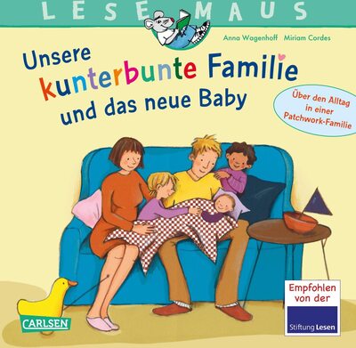 Alle Details zum Kinderbuch LESEMAUS 173: Unsere kunterbunte Familie und das neue Baby: Einfühlsames Bilderbuch über das Leben und den Alltag einer Patchwork-Familie (173) und ähnlichen Büchern