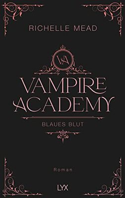 Alle Details zum Kinderbuch Vampire Academy - Blaues Blut (Vampire-Academy-Reihe, Band 2) und ähnlichen Büchern