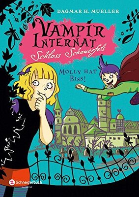 Alle Details zum Kinderbuch Vampirinternat Schloss Schauerfels, Band 03: Molly hat Biss! und ähnlichen Büchern