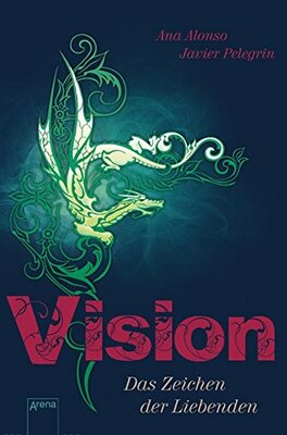 Vision: Das Zeichen der Liebenden bei Amazon bestellen