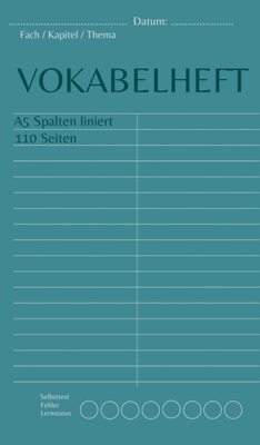 Alle Details zum Kinderbuch Vokabelheft A5: 2 Spalten Liniert,Schulheft und Vokabelheft, 110 Seiten Din A5, 2 Spalten und Teilungslinie, Schulbedarf für Schulanfang, ... Französisch, Latein, Spanisch, Italienisch... und ähnlichen Büchern