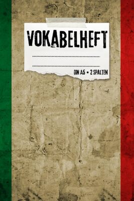 Alle Details zum Kinderbuch Vokabelheft A5 Italienisch: Ein übersichtliches 2-Spalten Vokabelheft mit Erfolgstracker und über 15 bebilderten Lernseiten für deinen Grundwortschatz (108 Seiten/DINA5/liniert) und ähnlichen Büchern