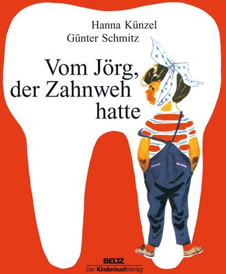 Alle Details zum Kinderbuch Vom Jörg, der Zahnweh hatte und ähnlichen Büchern
