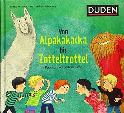 Alle Details zum Kinderbuch Von Alpakakacka bis Zotteltrottel - Das voll verbotene Abc (Bilderbuch) und ähnlichen Büchern
