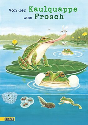 Alle Details zum Kinderbuch Von der Kaulquappe zum Frosch und ähnlichen Büchern