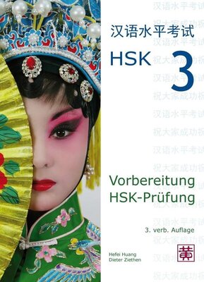 Alle Details zum Kinderbuch Vorbereitung HSK-Prüfung: HSK 3 und ähnlichen Büchern