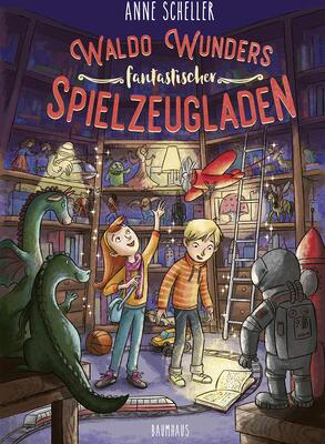 Alle Details zum Kinderbuch Waldo Wunders fantastischer Spielzeugladen: Band 1 und ähnlichen Büchern