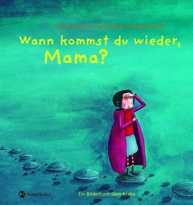 Alle Details zum Kinderbuch Wann kommst du wieder, Mama?: Ein Bilderbuch über Krebs und ähnlichen Büchern