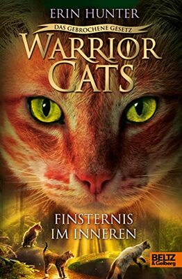 Warrior Cats - Das gebrochene Gesetz. Finsternis im Inneren: Staffel VII, Band 4 (Warrior Cats, Staffel 7: Das gebrochene Gesetz, 4) bei Amazon bestellen