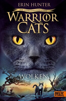 Warrior Cats - Ein sternenloser Clan. Wolken: Staffel VIII, Band 2 (Warrior Cats, Staffel 8: Ein sternenloser Clan, 2) bei Amazon bestellen