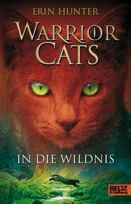 Warrior Cats. In die Wildnis: I, Band 1 bei Amazon bestellen