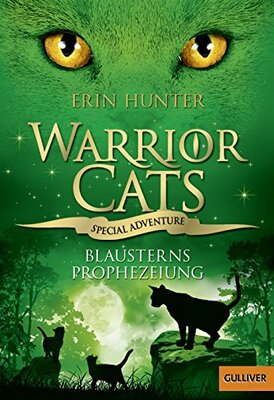 Alle Details zum Kinderbuch Warrior Cats - Special Adventure. Blausterns Prophezeiung und ähnlichen Büchern