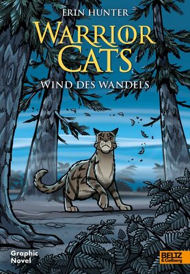 Alle Details zum Kinderbuch Warrior Cats - Wind des Wandels: Graphic Novel und ähnlichen Büchern