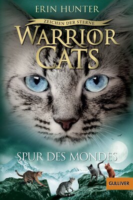 Alle Details zum Kinderbuch Warrior Cats - Zeichen der Sterne. Spur des Mondes: Staffel IV, Band 4 und ähnlichen Büchern