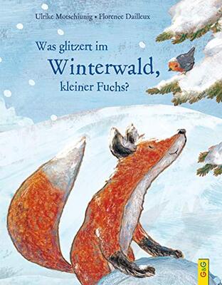 Alle Details zum Kinderbuch Was glitzert im Winterwald, kleiner Fuchs? (Der kleine Fuchs) und ähnlichen Büchern