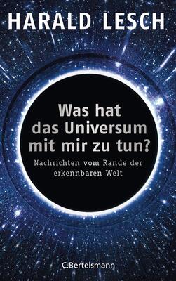 Alle Details zum Kinderbuch Was hat das Universum mit mir zu tun?: Nachrichten vom Rande der erkennbaren Welt und ähnlichen Büchern