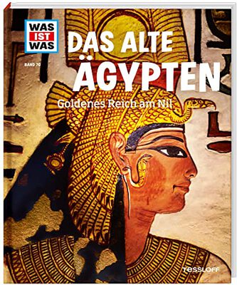 Alle Details zum Kinderbuch WAS IST WAS Band 70 Das alte Ägypten. Goldenes Reich am Nil (WAS IST WAS Sachbuch, Band 70) und ähnlichen Büchern