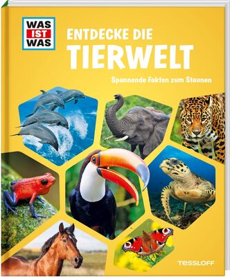 WAS IST WAS Entdecke die Tierwelt / Starkes Sachwissen über die faszinierende Welt der Tiere / Mit tollen Fotos / Für Kinder ab 8 Jahren: Spannende Fakten zum Staunen (WAS IST WAS Edition) bei Amazon bestellen