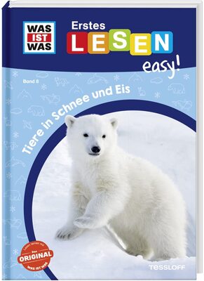 Alle Details zum Kinderbuch WAS IST WAS Erstes Lesen easy! Band 8. Tiere in Schnee und Eis und ähnlichen Büchern