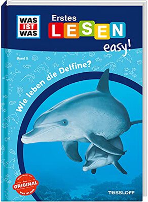 WAS IST WAS Erstes Lesen easy! Band 5. Wie leben die Delfine? bei Amazon bestellen