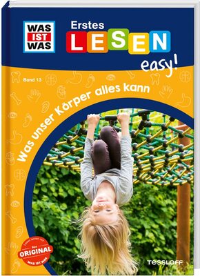 Alle Details zum Kinderbuch WAS IST WAS Erstes Lesen easy! Band 13. Was unser Körper alles kann / Für den Lesestart / Lesestufe 1 / Verbessert die Lesekompetenz / Für Grundschulkinder in der 1. und 2. Klasse und ähnlichen Büchern