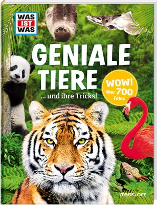 WAS IST WAS Geniale Tiere ... und ihre Tricks: Über 700 Fotos und 182 Tiere in einem Lexikon für Kinder (WAS IST WAS Edition) bei Amazon bestellen