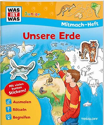 Alle Details zum Kinderbuch WAS IST WAS Junior Mitmach-Heft Unsere Erde: Spiele, Rätsel, Sticker und ähnlichen Büchern