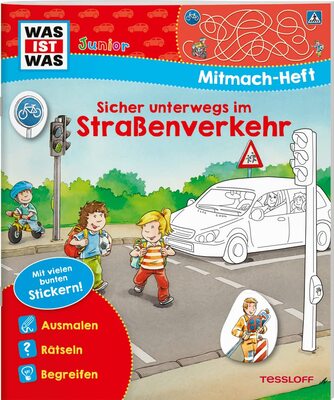 Alle Details zum Kinderbuch WAS IST WAS Junior-Mitmachheft Sicher unterwegs im Straßenverkehr / Rätseln, Stickern, Malen - Erste Verkehrsregeln und Verkehrsteilnehmen ... 4 Jahren (WAS IST WAS Junior Mitmach-Hefte) und ähnlichen Büchern