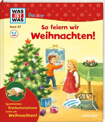 Alle Details zum Kinderbuch WAS IST WAS Junior Band 37 So feiern wir Weihnachten! und ähnlichen Büchern