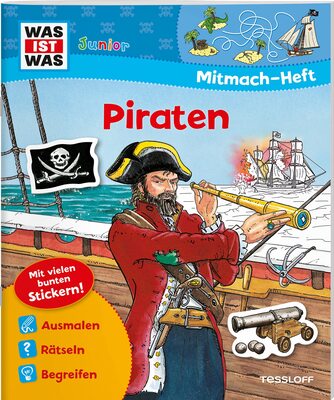 Alle Details zum Kinderbuch WAS IST WAS Junior Mitmach-Heft Piraten: Spiele, Rätsel, Sticker (WAS IST WAS Junior Mitmach-Hefte) und ähnlichen Büchern